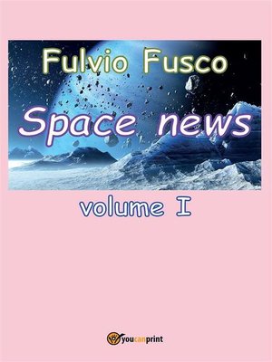 cover image of Space News--Volume 1